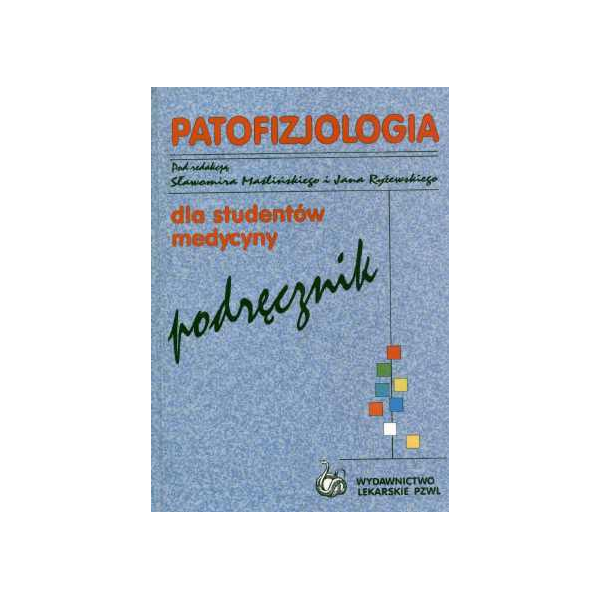 Patofizjologia Podręcznik dla studentów medycyny