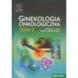 Ginekologia onkologiczna t. 2