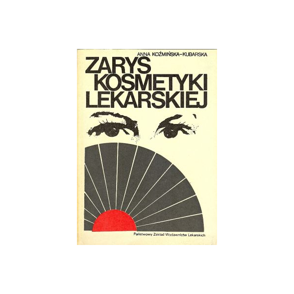 Zarys kosmetyki lekarskiej