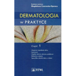 Dermatologia w praktyce część 1 