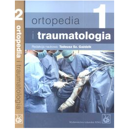 Ortopedia i traumatologia t. 1-2