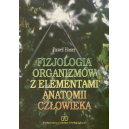 Fizjologia organizmów z elementami anatomii człowieka