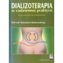 Dializoterapia w codziennej praktyce