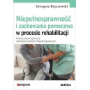 Niepełnosprawność i zachowania pomocowe w procesie rehabilitacji