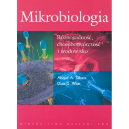 Mikrobiologia Różnorodność, chorobotwórczość i środowisko