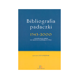 Bibliografia padaczki 1543-2000 w pracach autorów polskich i zagranicznych publikujących w Polsce