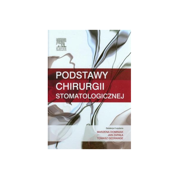 Podstawy chirurgii stomatologicznej