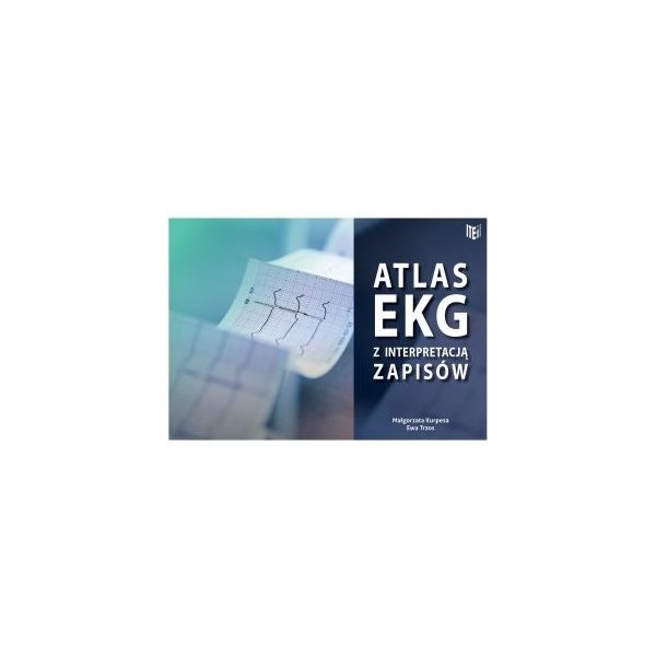 Atlas EKG z interpretacją zapisów