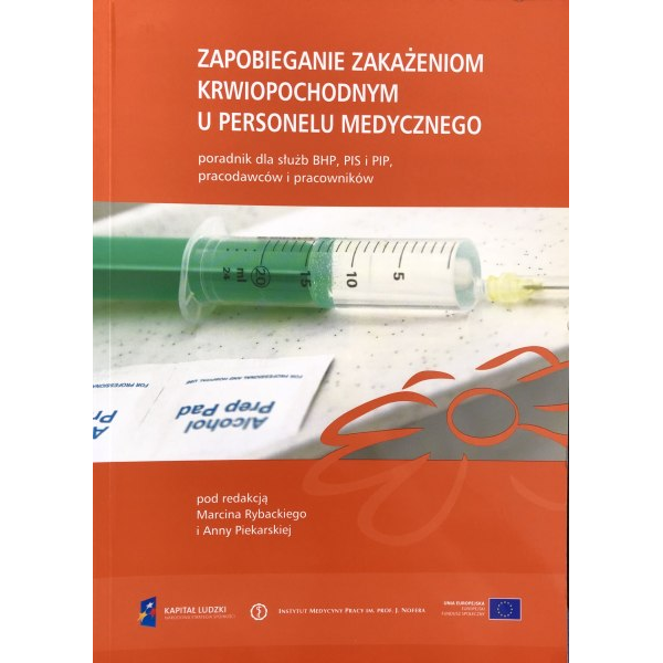 Zapobieganie zakażeniom krwiopochodnym u personelu medycznego