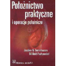 Położnictwo praktyczne i operacje położnicze