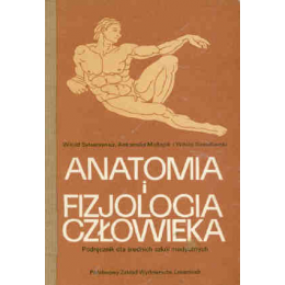 Anatomia i fizjologia człowieka Sylwanowicz