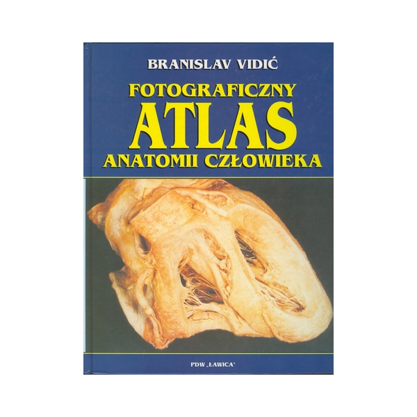 Fotograficzny atlas anatomii człowieka