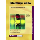 Interakcje leków Zalecenia farmakologiczne