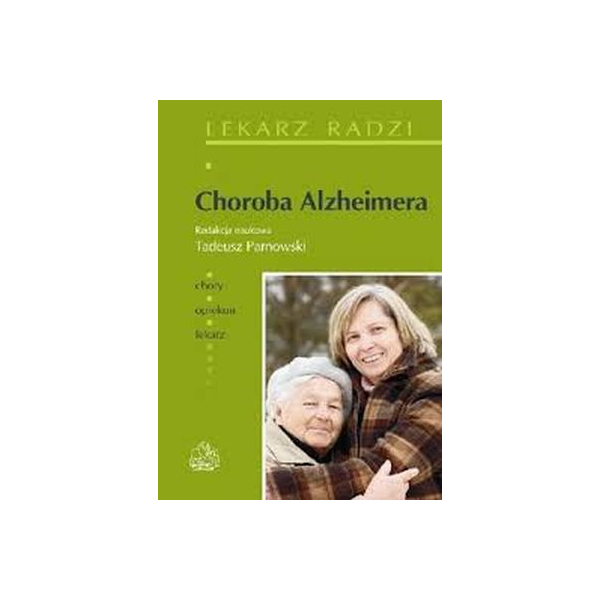 Choroba Alzheimera Tadeusz Parnowski 1 Ambulans Literatura I Sprzęt