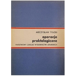 Operacje proktologiczne