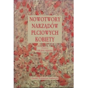 Nowotwory narządów płciowych kobiety