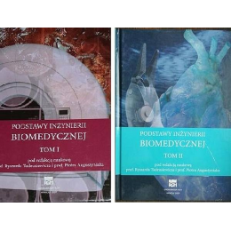 Podstawy inżynierii biomedycznej t.1-2