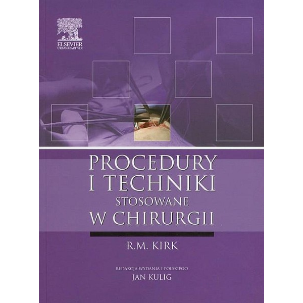 Procedury i techniki stosowane w chirurgii