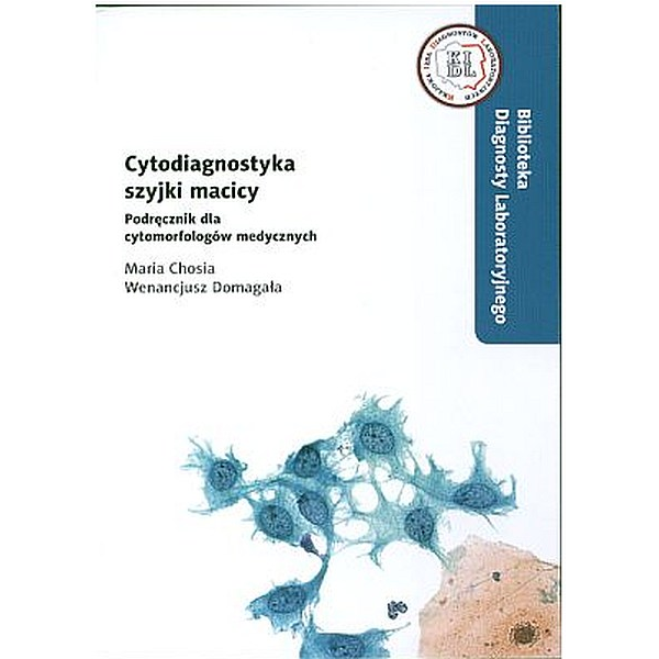 Cytodiagnostyka szyjki macicy