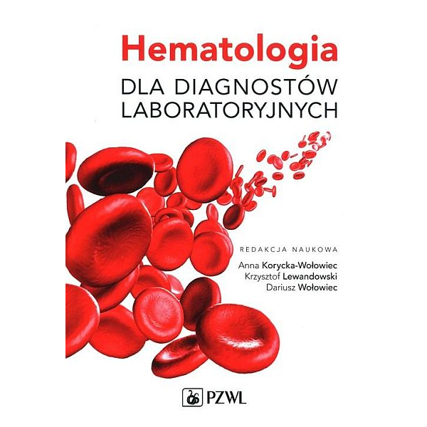 Hematologia dla diagnostów laboratoryjnych