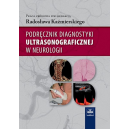 Podręcznik diagnostyki ultrasonograficznej w neurologii