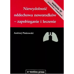 Niewydolność oddechowa noworodków - zapobieganie i leczenie