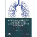 Alergologia kliniczna i leczenie astmy u młodzieży i młodych dorosłych