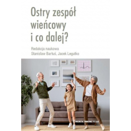 Ostry zespół wieńcowy i co...