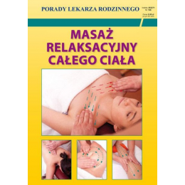 Masaż relaksacyjny całego...