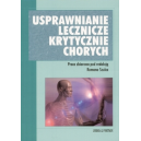 Usprawnianie lecznicze krytycznie chorych