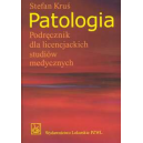 Patologia Podręcznik dla licencjackich studiów medycznych