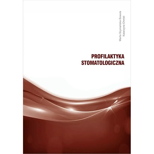 Profilaktyka stomatologiczna