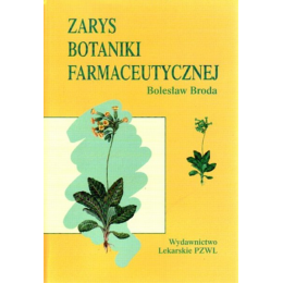 Zarys botaniki farmaceutycznej