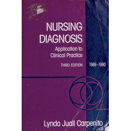 Nursing Diagnosis Application to Clinical Practice