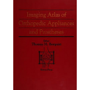 Imaging Atlas of Orthopedic Appliances and Prostheses