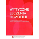 Wytyczne leczenia hemofilii przygotowane przez World Federation of Hemophilia