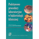 Podstawowe procedury laboratoryjne w bakteriologii klinicznej