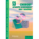 Choroby aparatu ochronnego oka i rogówki cz. 8