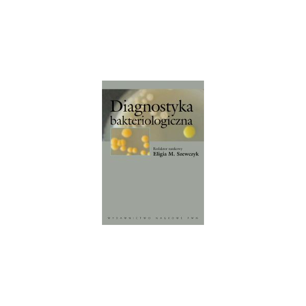 Diagnostyka bakteriologiczna