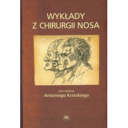 Wykłady z chirurgii nosa