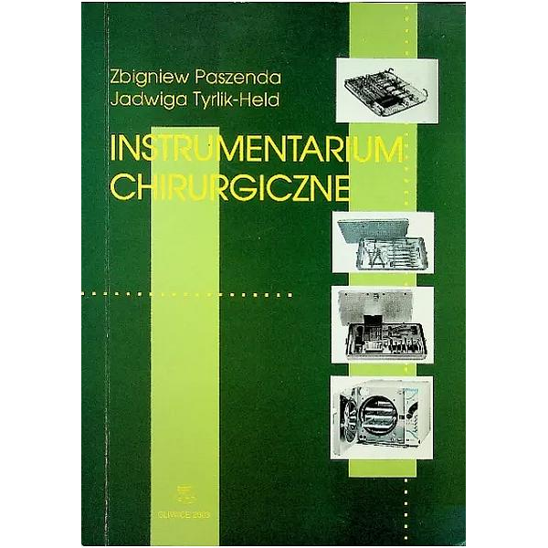 Instrumenrtarium chirurgiczne