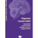 Diagnostyka i leczenie otępień Rekomendacje zespołu ekspertów Polskiego Towarzystwa Alzheimerowskiego