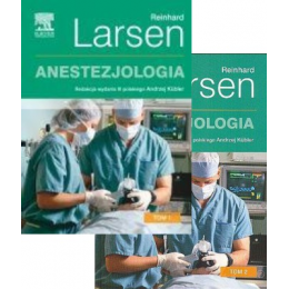 Anestezjologia Larsen t. 1-2