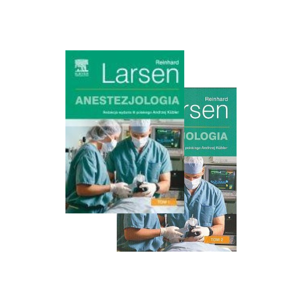 Anestezjologia Larsen t. 1-2