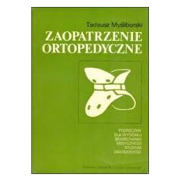 Zaopatrzenie ortopedyczne