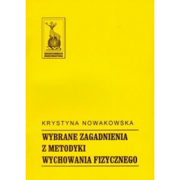 Wybrane zagadnienia z metodyki wychowania fizycznego