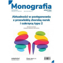 Aktualności w postępowaniu z przewlekłą chorobą nerek i cukrzycą typu 2 Monografia