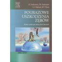 Pourazowe uszkodzenia zębów