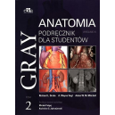 Gray Anatomia Podręcznik dla studentów Tom 2 