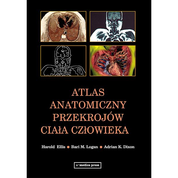 Atlas anatomiczny przekrojów ciała człowieka